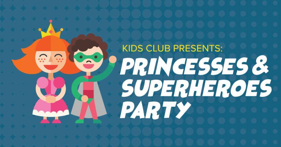 Princesses & Superheroes Party